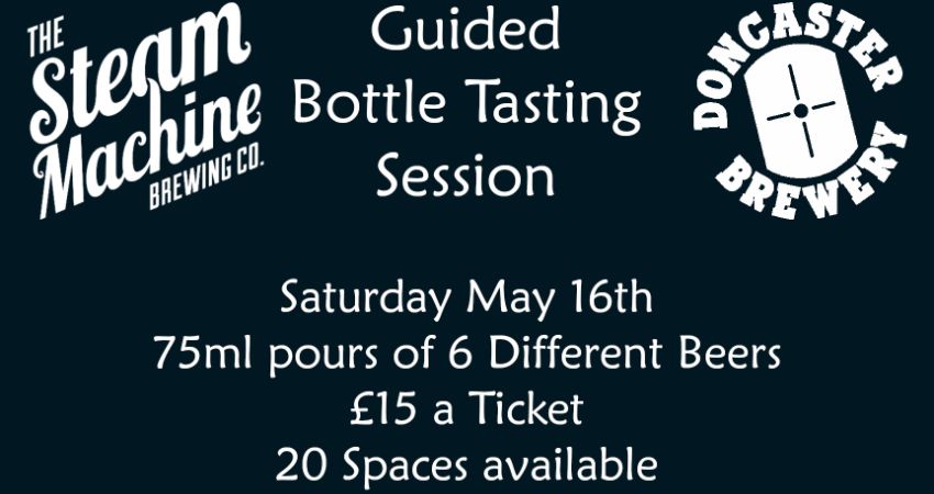 Steam Machine Bottle Tasting