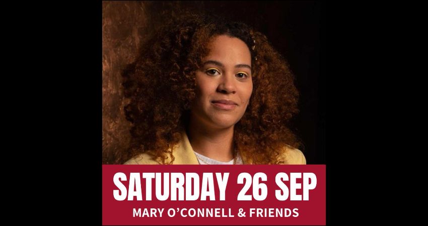 Saturday Comedy with Mary O'Connell & Friends 
