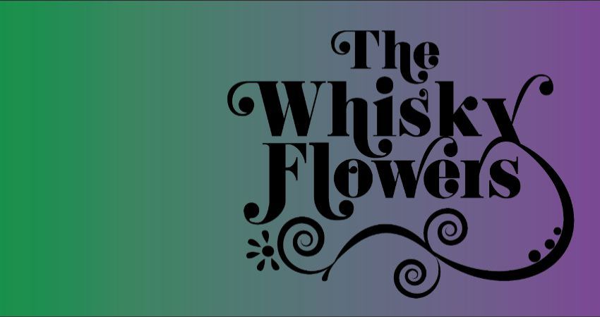 Whisky Flowers