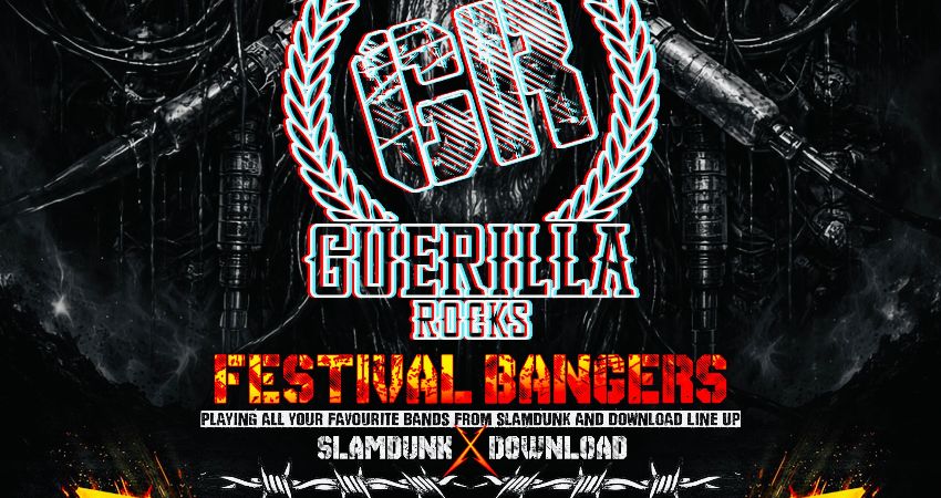 Guerilla Rocks - Festival Bangers - Saturday 16th May @ Above (Formerly Envy)