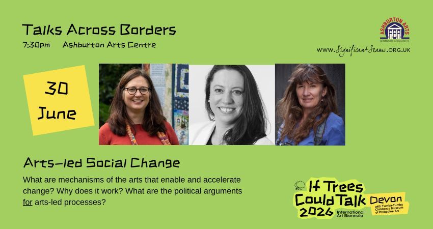 If Trees Could Talk: Arts-led Social Change 