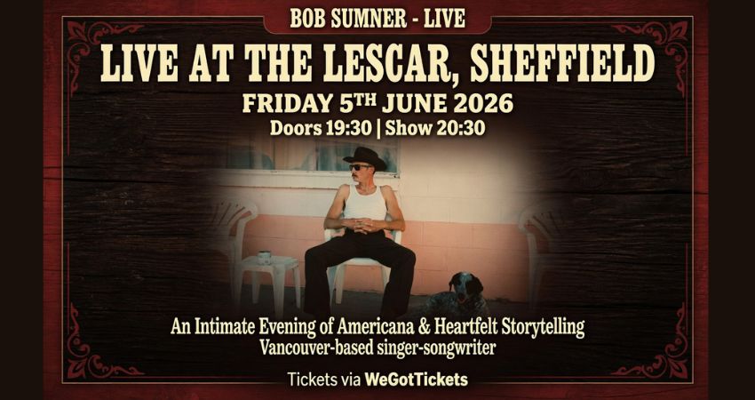 Bob Sumner - Live at The Lescar, Sheffield 05.06.26
