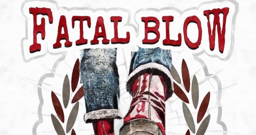 Fatal Blow 