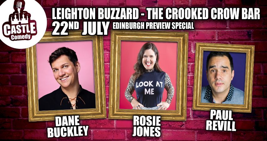 Castle Comedy Leighton Buzzard July 