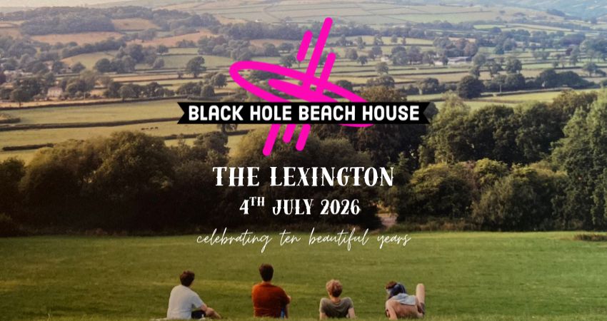 Black Hole Beach House: Ten Beautiful Years @ The Lexington
