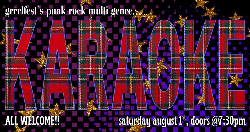 GRRRLFEST KARAOKE NITE! 