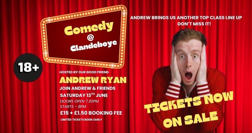 Comedy at Clandeboye - Hosted by Andrew Ryan 