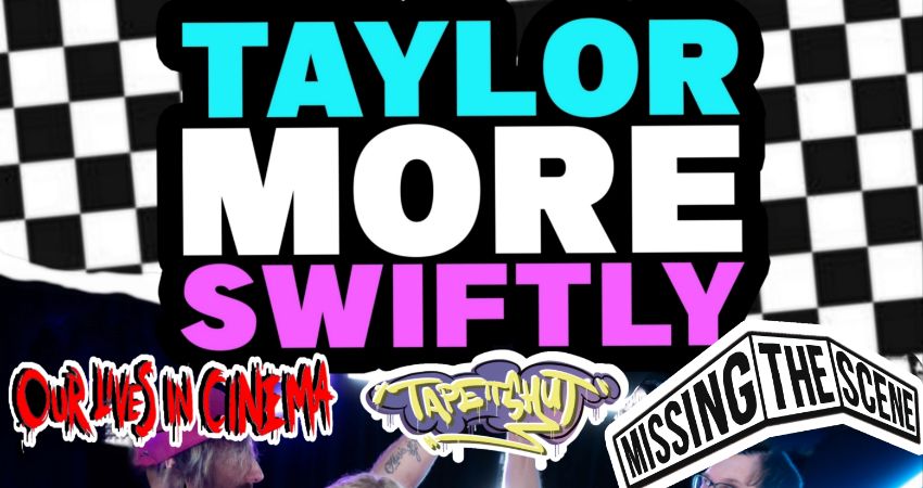 TAYLOR MORE SWIFTLY 