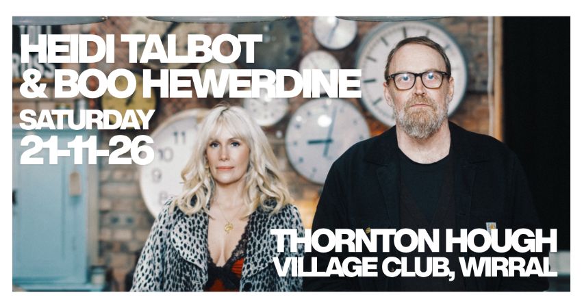 HEIDI TALBOT & BOO HEWERDINE 