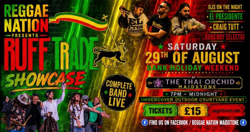 Reggae nation presents the ruff trade showcase. Complete x8 band members + El presidente Caig tutt.