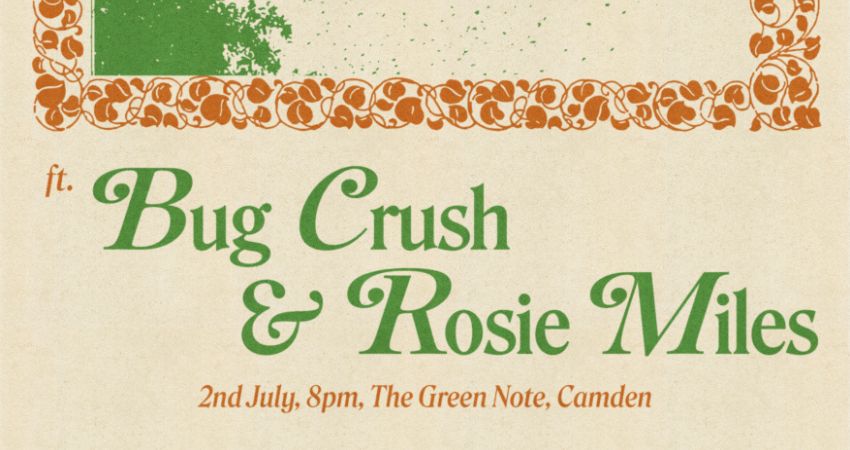 Soundings presents... Bug Crush + Rosie Miles