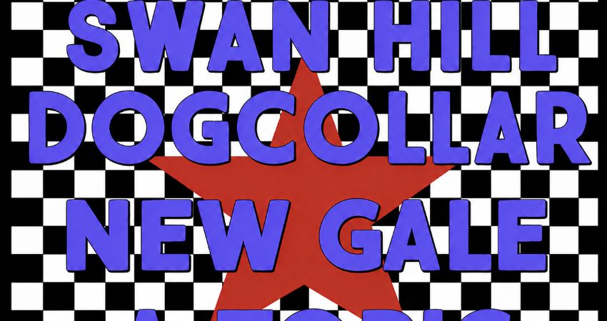 DOGCOLLAR, Swan Hill, New Gale & A-Topic 