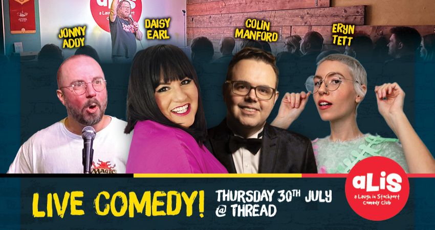 A Laugh In Stockport Comedy Club – July