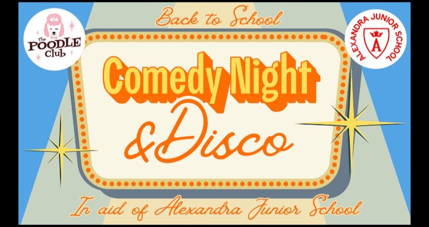 Back to School Comedy Night & Disco