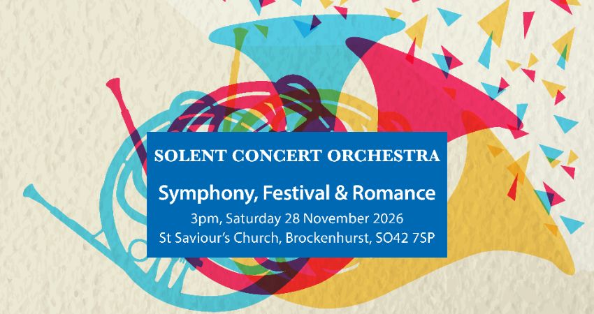 Solent Concert Orchestra: Symphony, Festival & Romance