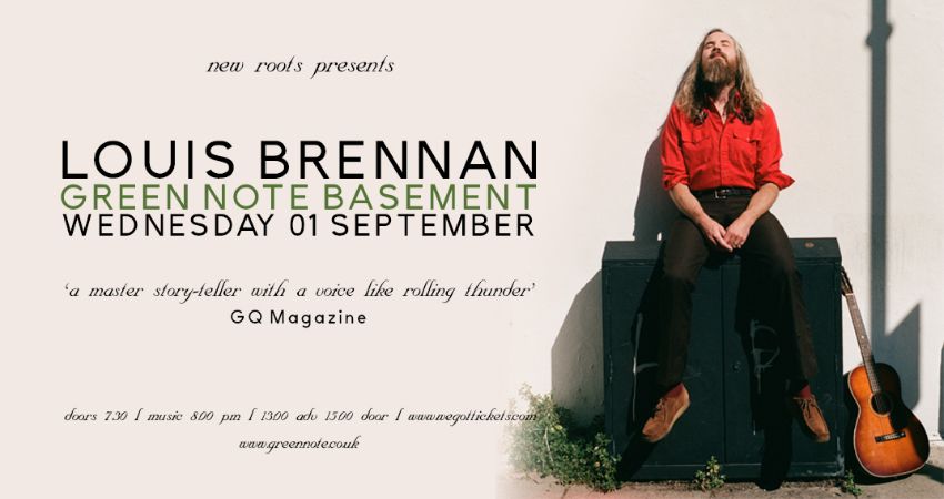 New Roots presents Louis Brennan 