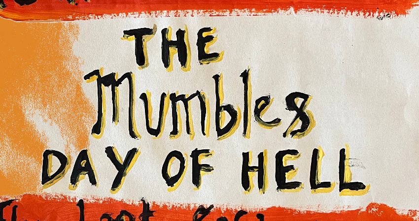 The Mumbles Day of Hell 