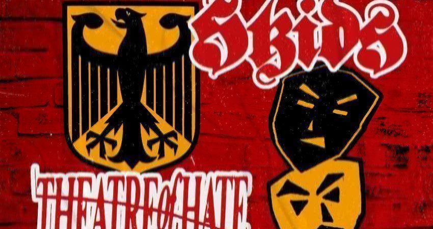Skids + Theatre Of Hate 