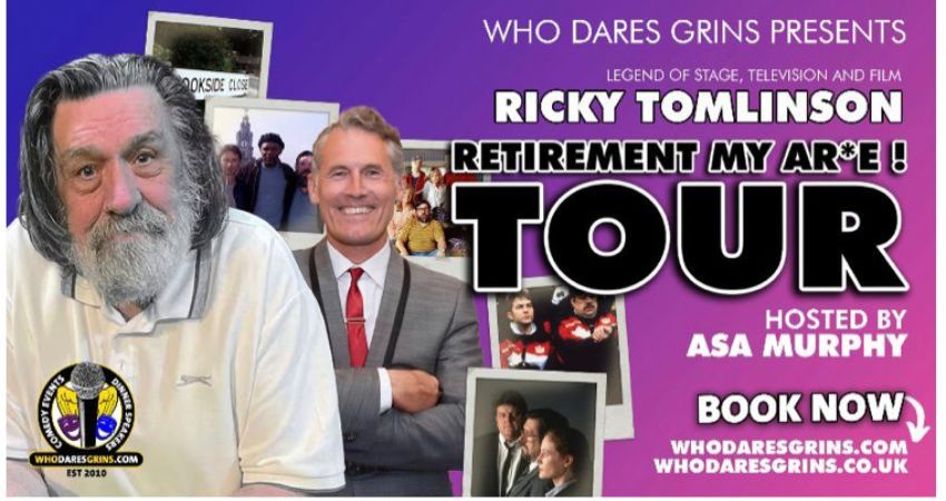 Ricky Tomlinson - Retirement My Ar*e Tour! 