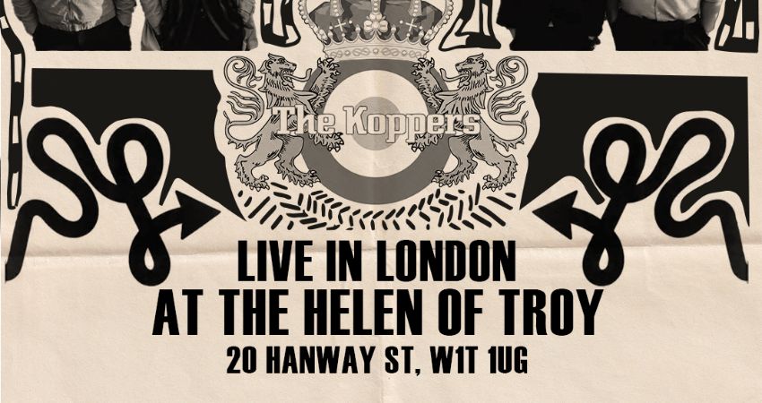 FTTD PRESENTS: THE KOPPERS LIVE IN LONDON