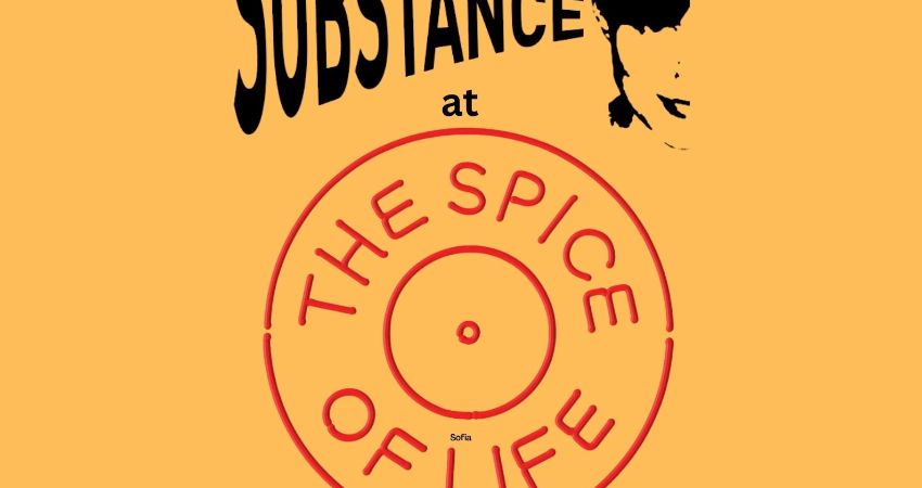 Substance at the Spice of Life 