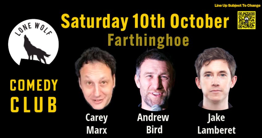 LONE WOLF COMEDY in FARTHIGHOE