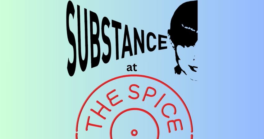 Substance at the Spice of Life   Featuring – Solid State Radio 