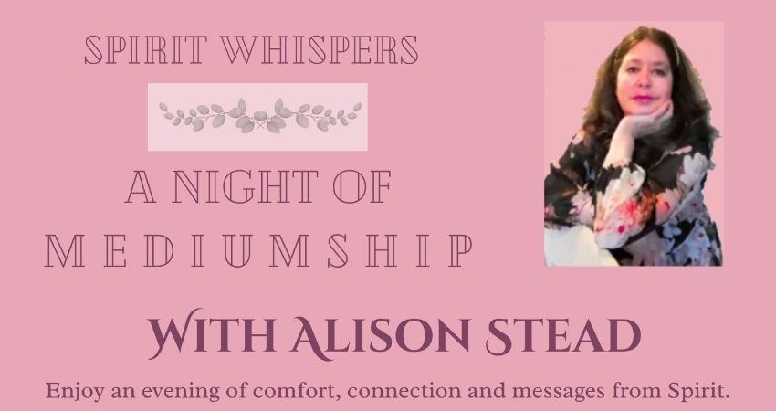 'Spirit Whispers' - A Night of Mediumship