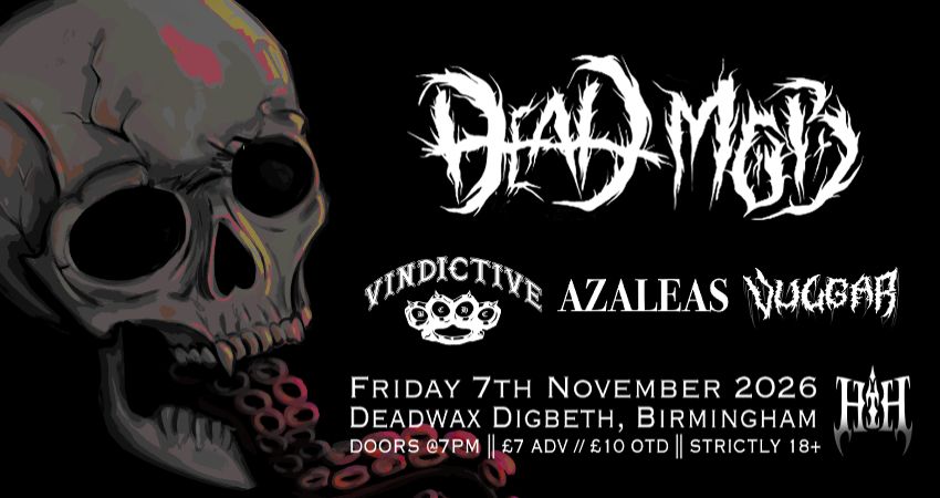 HELL IS HERE presents: 'Dead Mob'