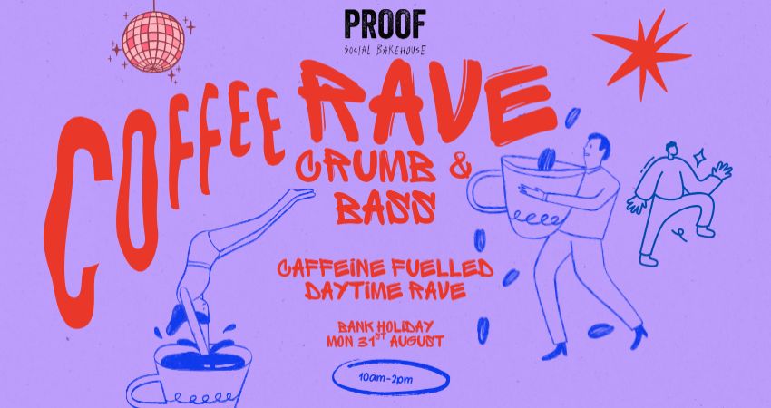 Crumb & Bass: Coffee Rave at a bakery! 