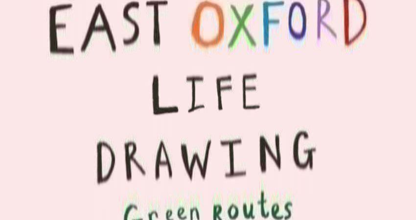 East Oxford Life Drawing 