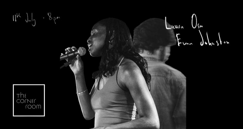The Corner Room: Ewan Johnston / Laura Osa 