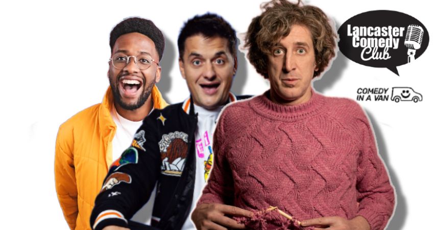 Lancaster Comedy Club 7pm show 