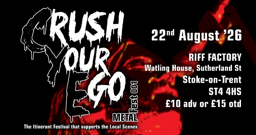 CRUSH YOUR EGO Metal Fest - Stoke-on-Trent