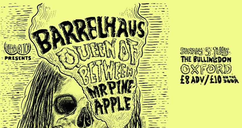 Cheeky Bitch Presents: BarrelHaus + Queen of Between + Mr Pineapple 