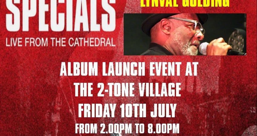 The Specials Final Album Launch