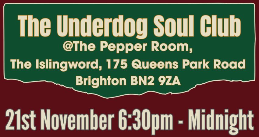 The Underdog Soul Club - November 21st 