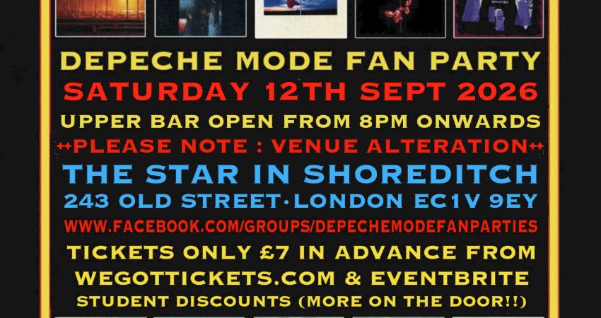 DEPECHE MODE FAN PARTY @ THE STAR IN SHOREDITCH, LONDON EC1V 9EY 