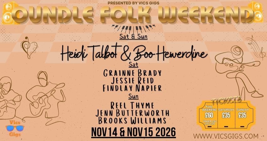 Oundle Folk Weekend - Heidi Talbot & Boo Hewerdine With Friends 