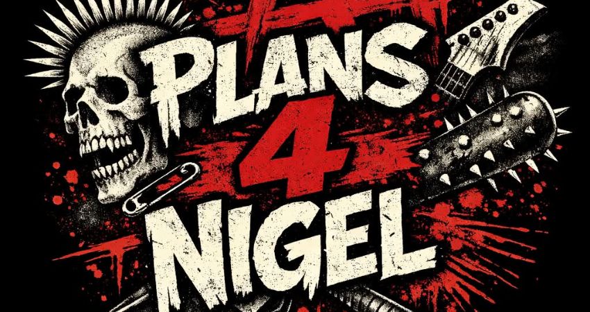 Plans 4 Nigel 