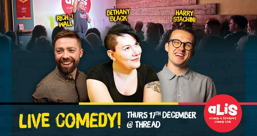A Laugh In Stockport Comedy Club – December 