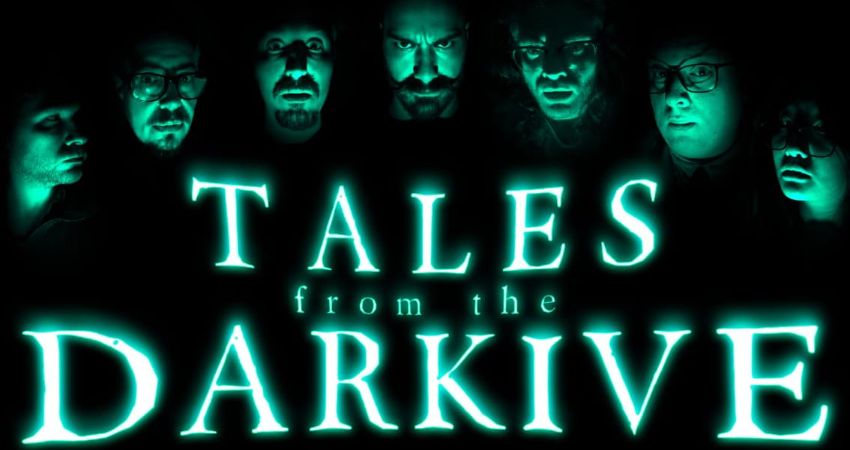 Tales From The Darkive 