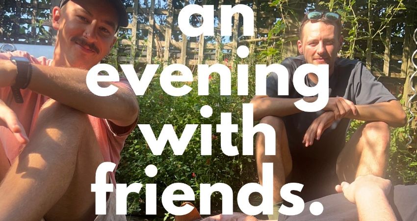An evening with friends