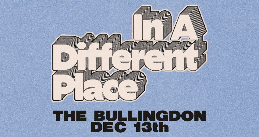 In A Different Place 2026 all-dayer: Beaker, Bedd, MarysGarden and 13 more great local acts 