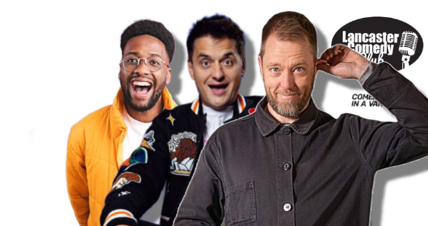 Lancaster Comedy Club 7pm show 