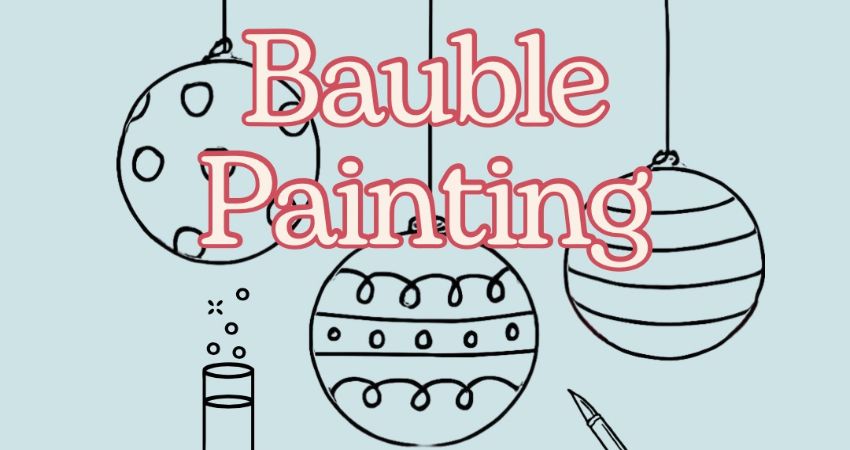 Bauble Painting Workshop 