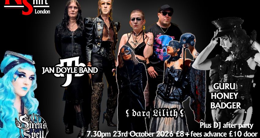Night Shift London 23rd October 2026 Jan Doyle Band Siren's Spell Darq Lilith Guru Honey Badger 