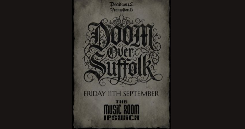 DOOM OVER SUFFOLK 2026 - THE MUSIC ROOM - IPSWICH