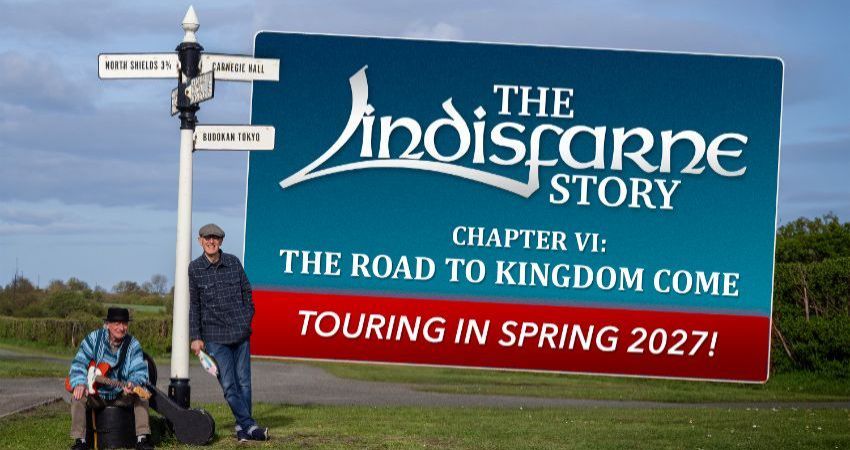 The Lindisfarne Story - Spring Tour 2027 