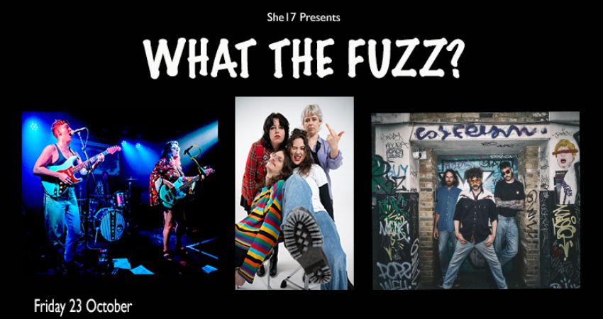 She17 Presents What The Fuzz? 